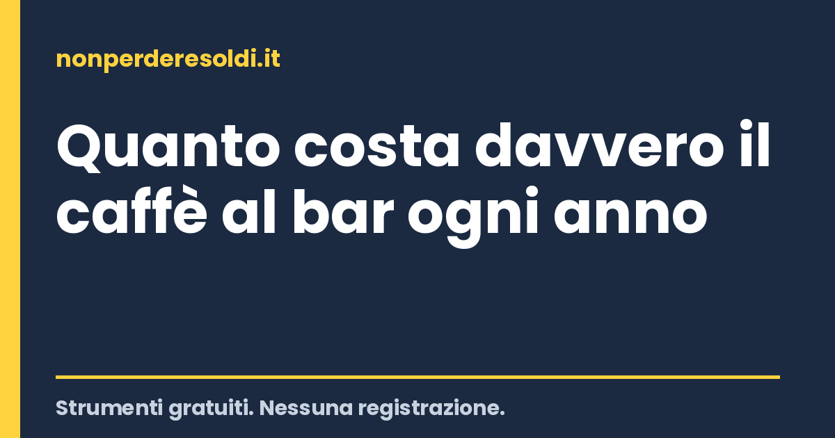 Quanto costa davvero il caffè al bar ogni anno